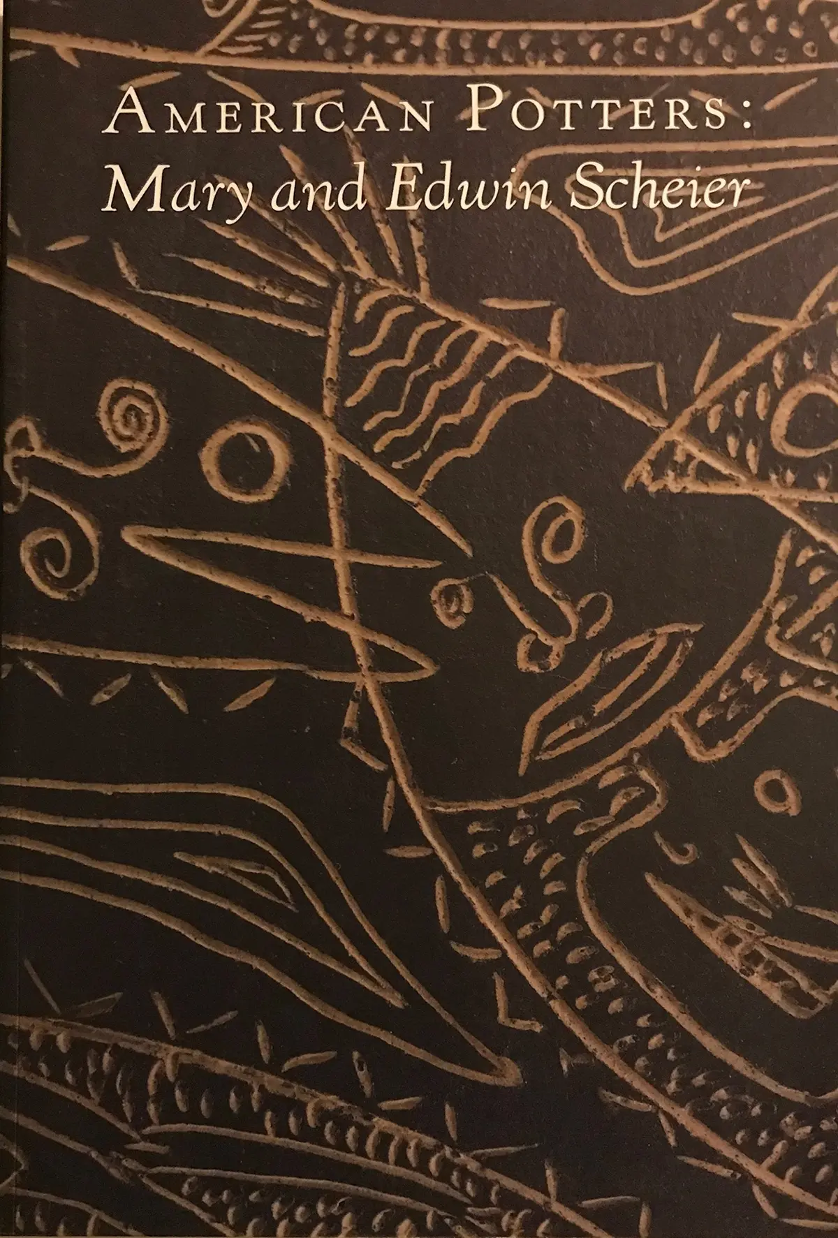 American Potters: Mary And Edwin Scheier Komanecky, Michael K. 1