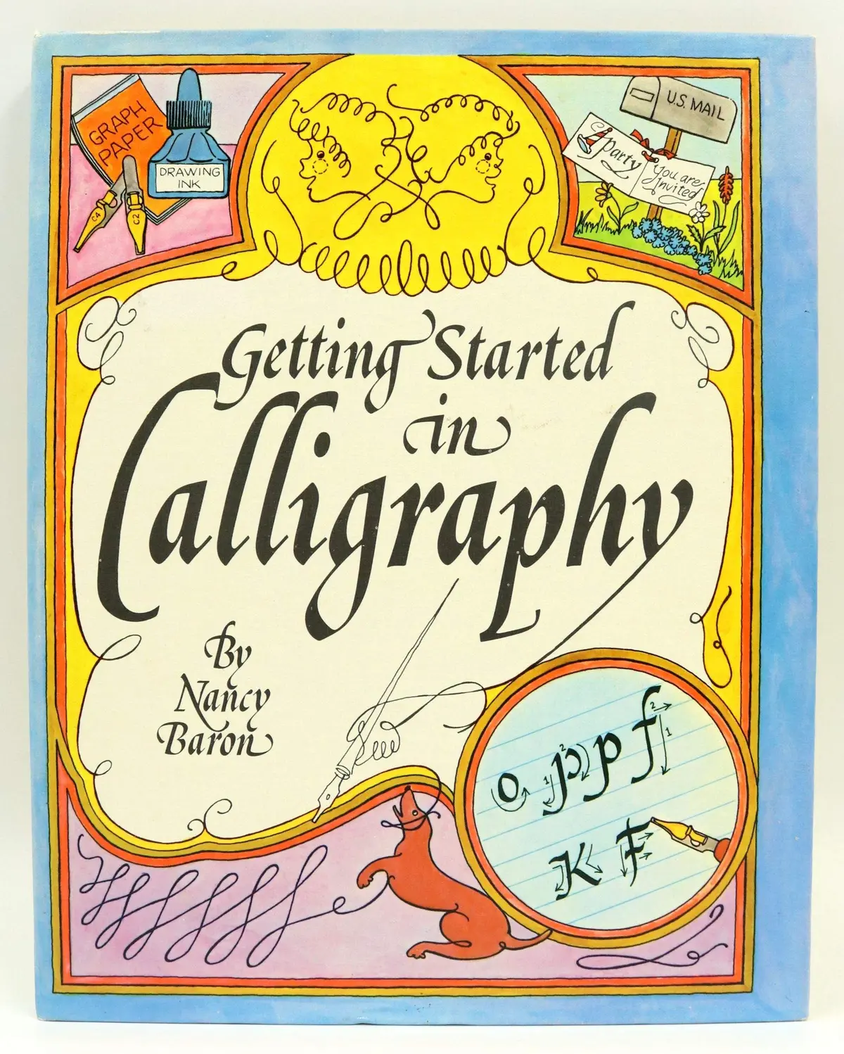 Getting Started In Calligraphy [Spiral-Bound] Nancy Baron 1