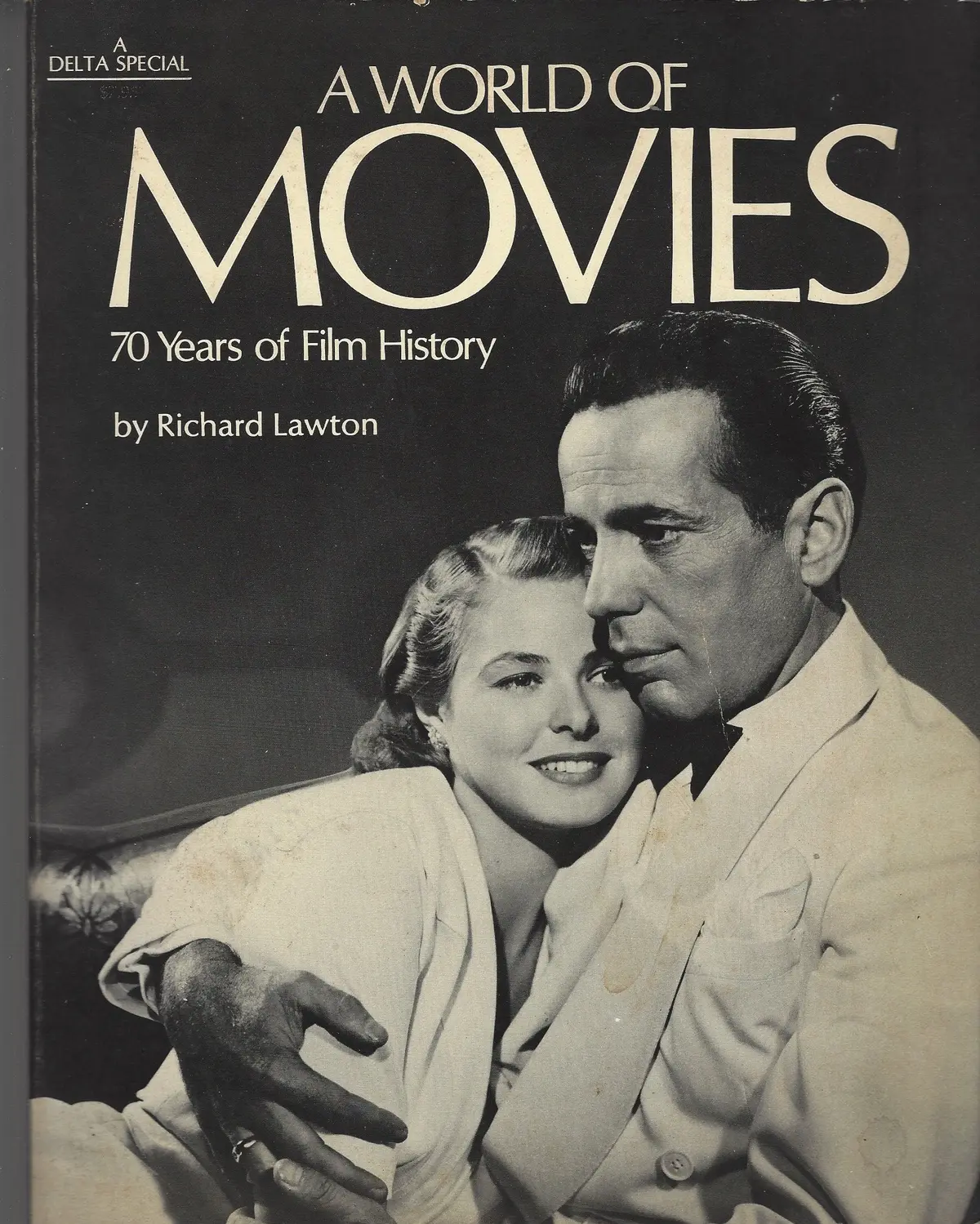 A World Of Movies;: 70 Years Of Film History Lawton, Richard 1