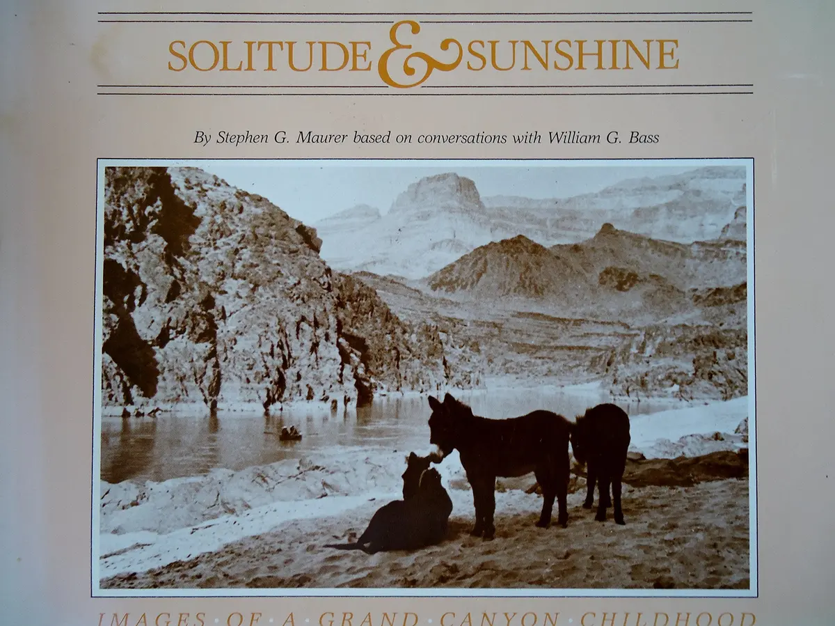 Solitude And Sunshine: Images Of A Grand Canyon Childhood Maurer, Stephen G. 1