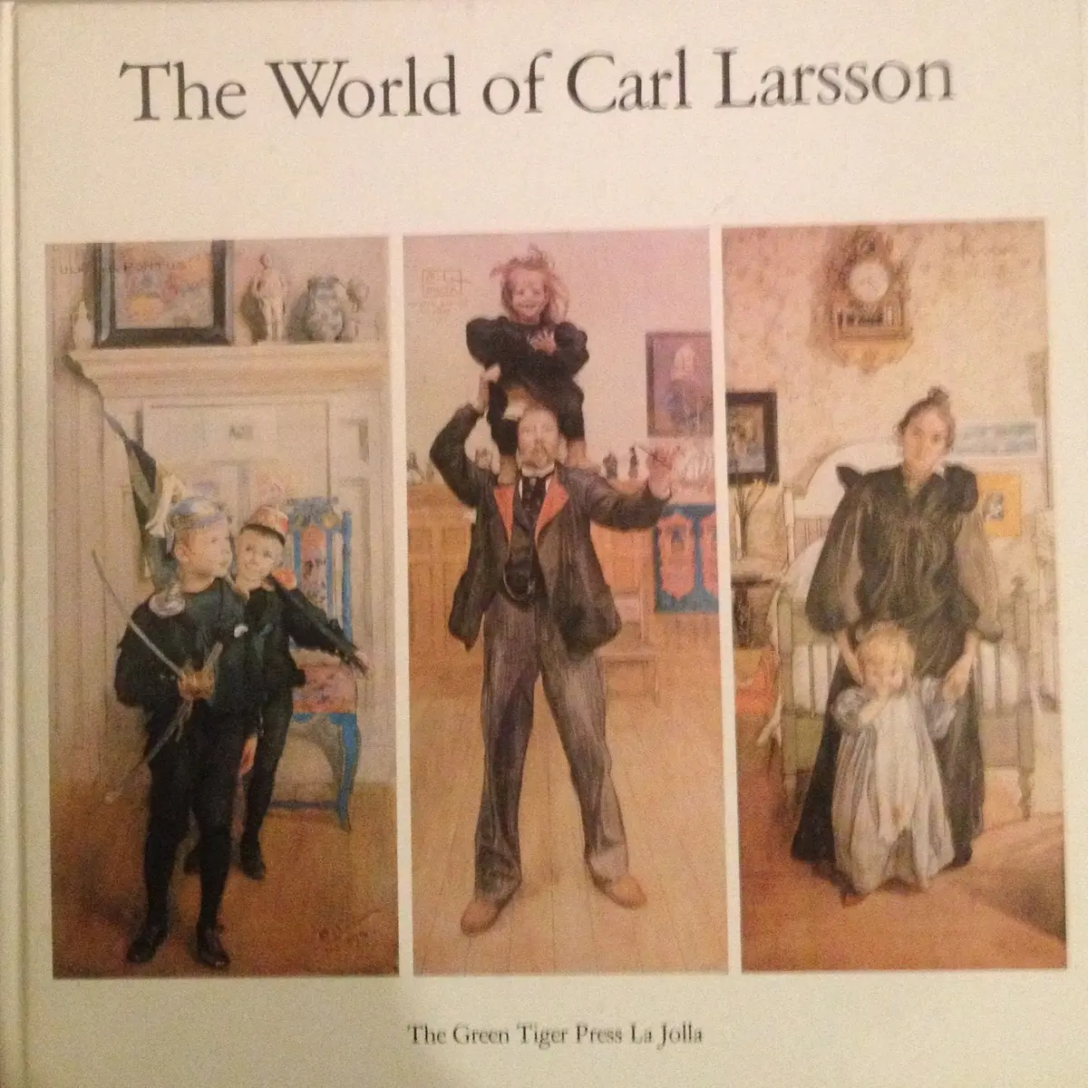 The World Of Carl Larsson (A Star And Elephant Book) Gorel Cavalli-Bjorkman; Bo Lindwall And Allan Lake Rice 1