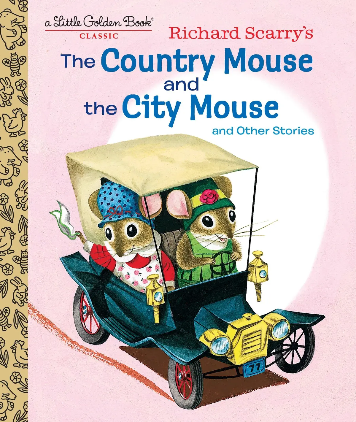 Richard Scarry's The Country Mouse And The City Mouse (Little Golden Book) [Hardcover] Scarry, Patricia And Scarry, Richard 1