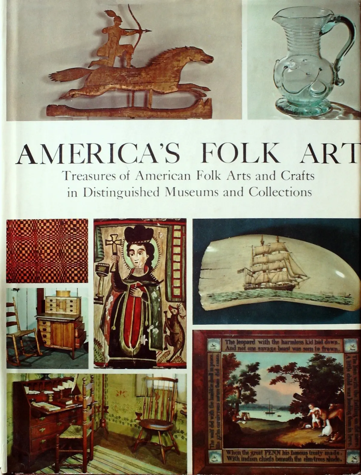 America's Folk Art -- Treasures Of American Folk Arts And Crafts In Distinguished Museums And Collections [Hardcover] Polley, Robert L. 1