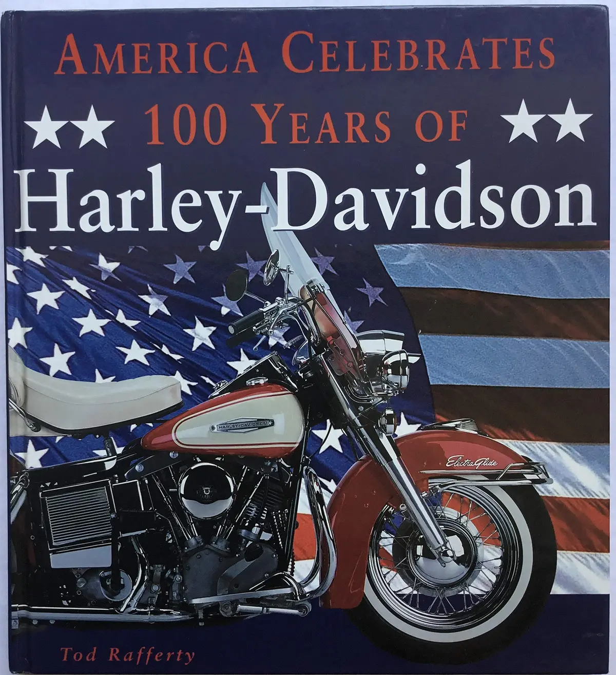 America Celebrates 100 Years Of Harley-Davidson Tod Rafferty 1