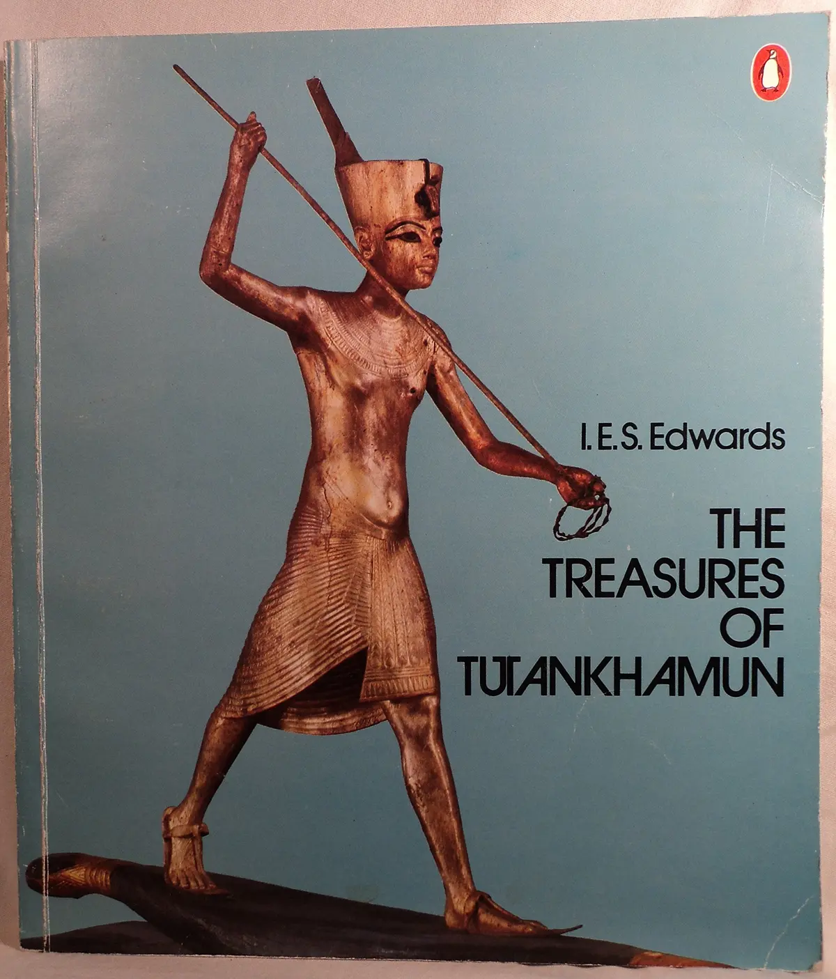 The Treasures Of Tutankhamun I.E.S. Edwards 1
