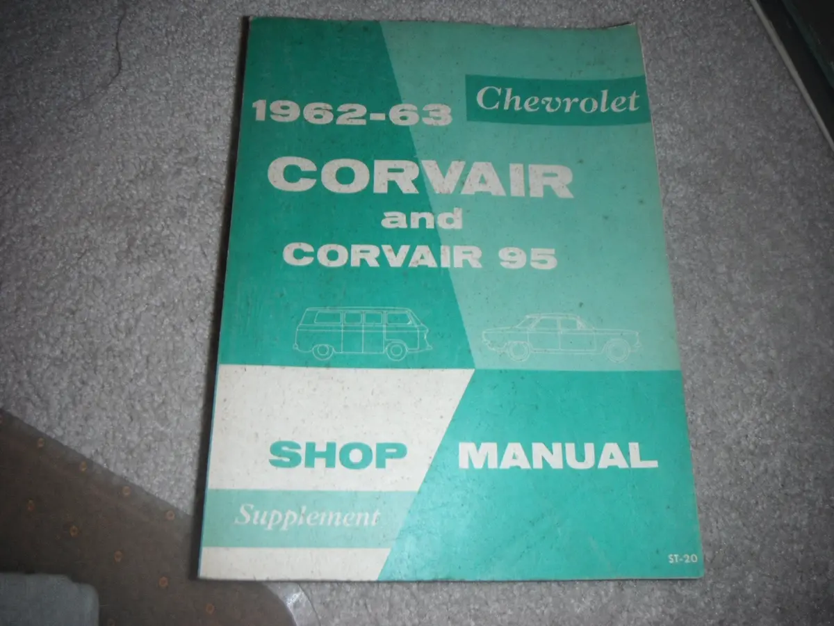 1962-63 Corvair And Corvair 95 Shop Manual Supplement [Paperback] Unstated 1