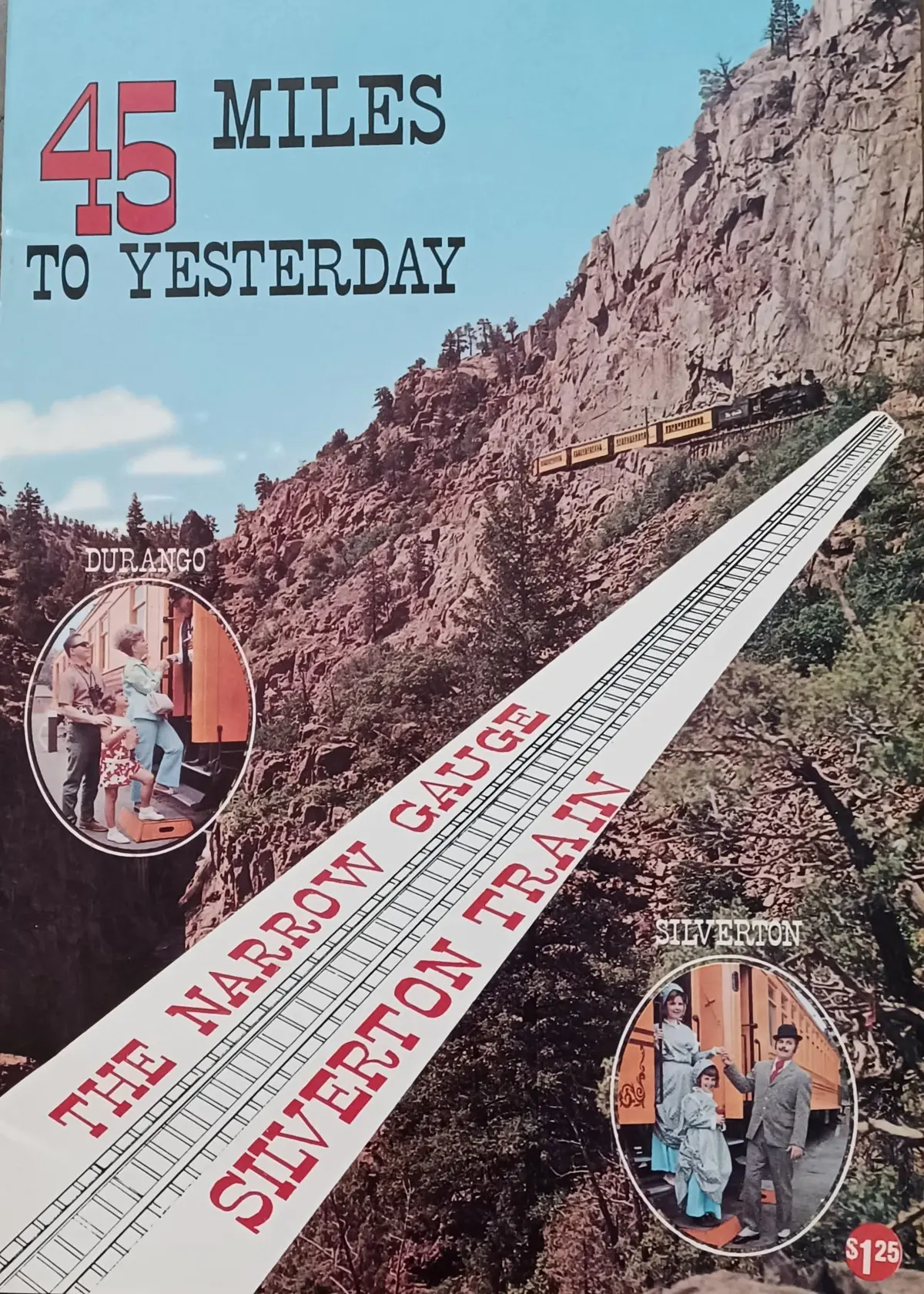 Silverton Train. 45 Miles To Yesterday [Hardcover] Aiken, R. L. 1
