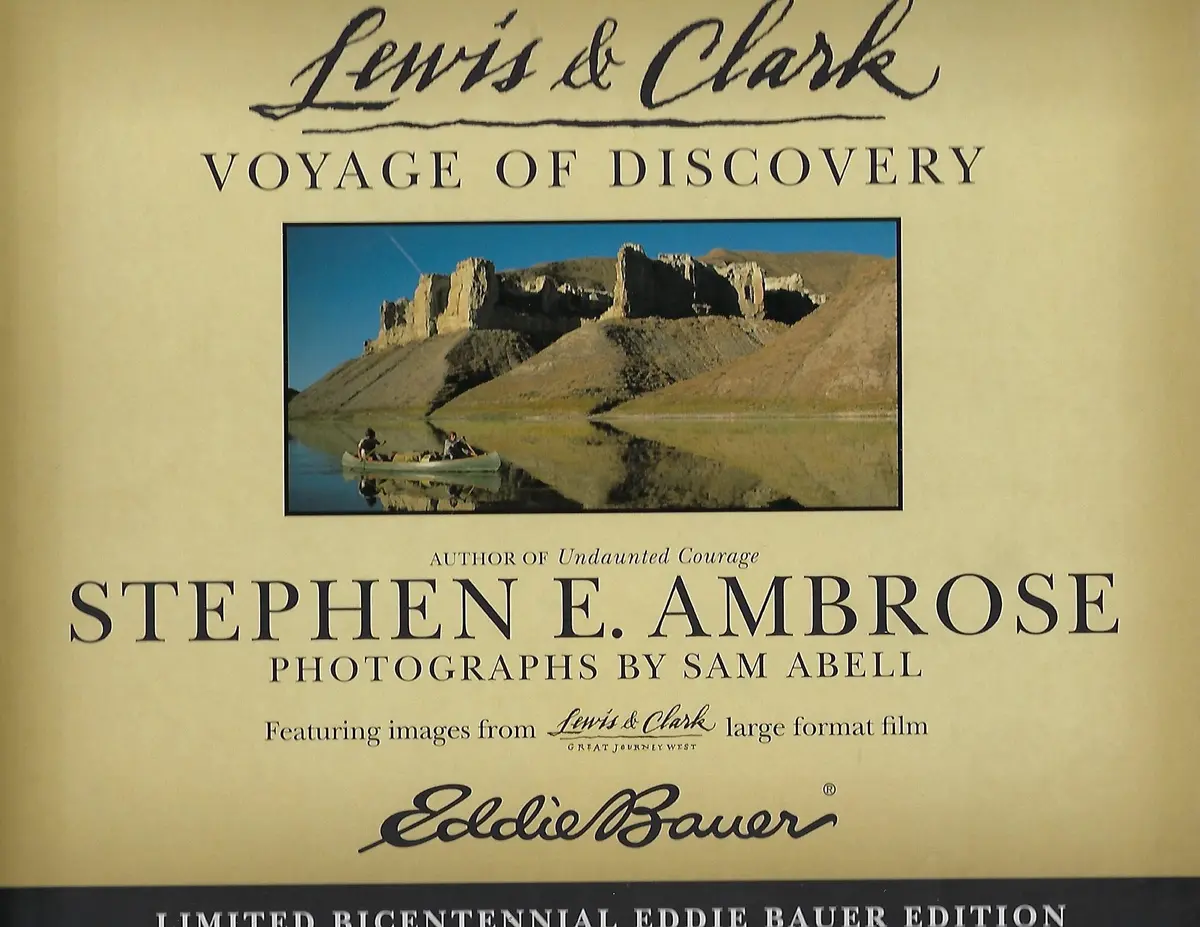 Lewis & Clark Anniv. Ed.: Voyage Of Discovery [Hardcover] Ambrose, Stephen E. Jr.;Abell, Sam And Profusedly Illustrated 1