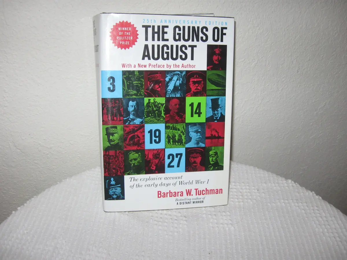 The Guns Of August [Hardcover] Barbara W. Tuchman 1