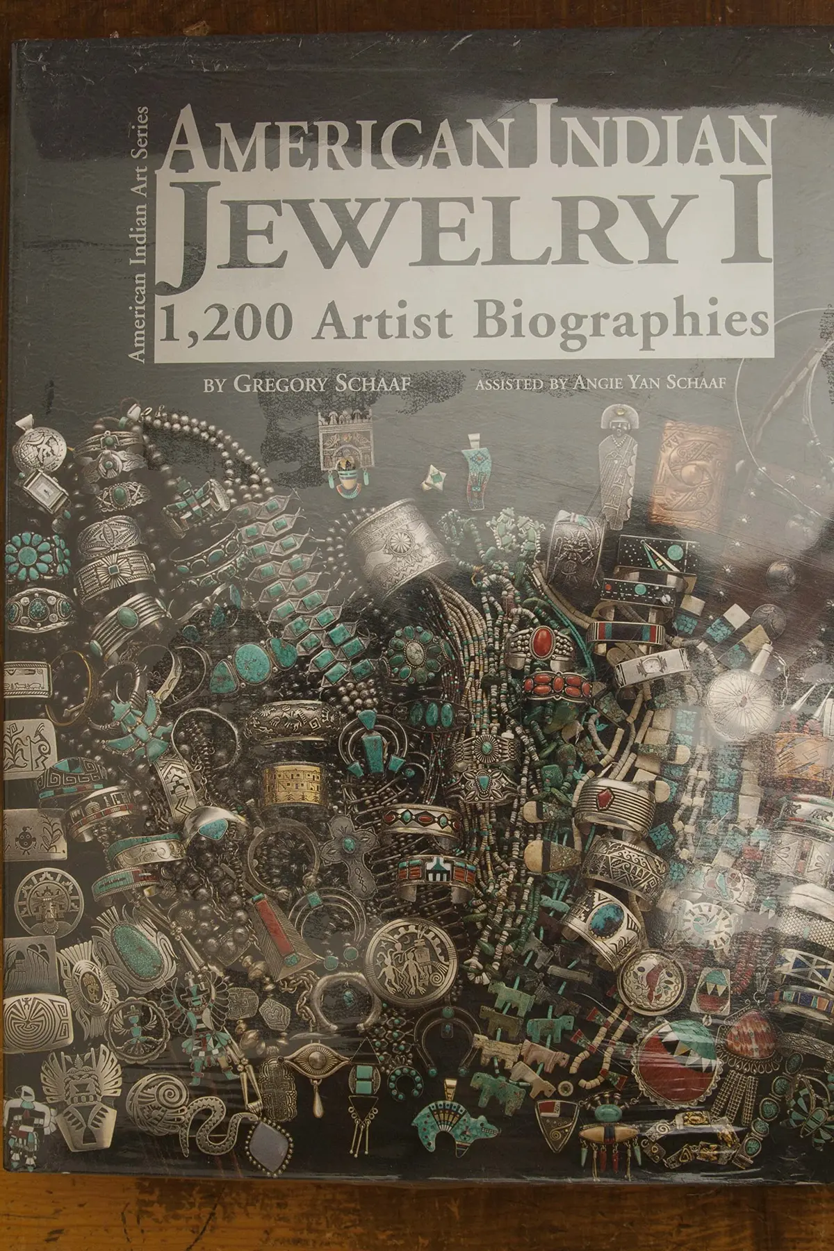 American Indian Jewelry I: 1200 Artist Biographies (American Indian Art Series) Schaaf, Gregory 1