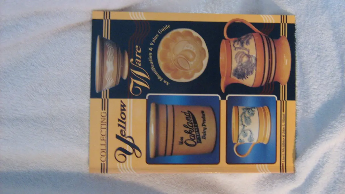 Collector's Guide To Yellow Ware Book Iii Lisa S. Mcallister 1