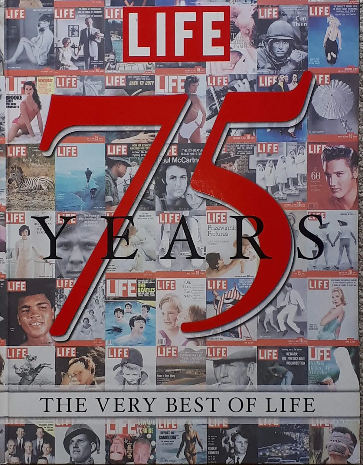 Life 75 Years: The Very Best Of Life Editors Of Life 1