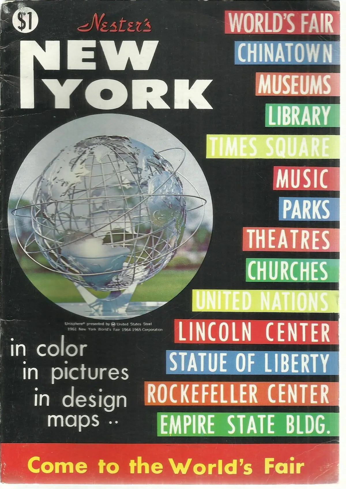 Nester's New York Come To The World's Fair (In Color, In Pictures, In Design Maps..) [Paperback] Uniworld 1