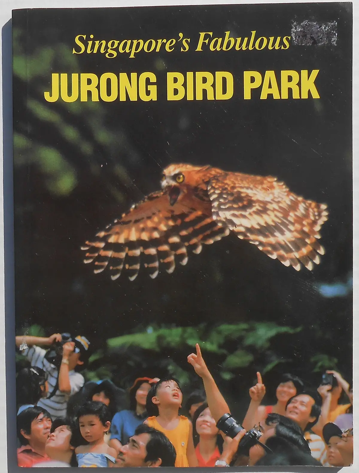 Singapore's Fabulous Jurong Bird Park [Paperback] N/A 1