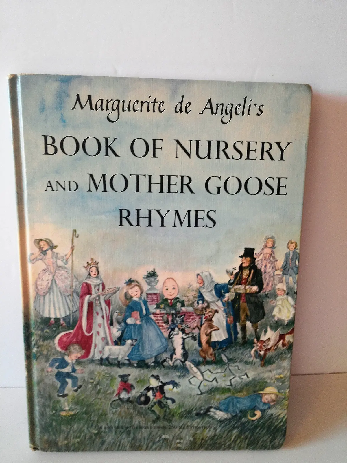 Marguerite De Angeli's Book Of Nursery & Mother Goose Rhymes De Angeli, Marguerite 1
