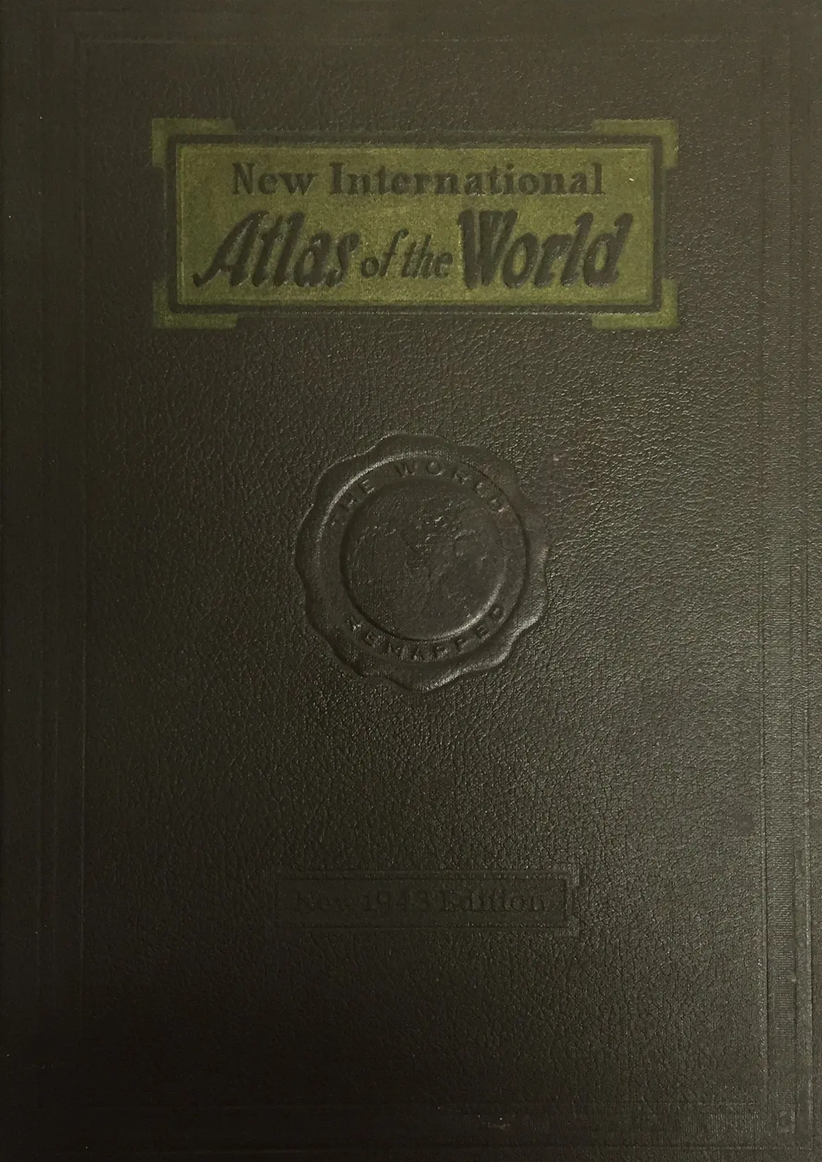 New International Atlas Of The World - War Edition - New 1943 Edition - [Hardcover] Fredrick K Branom; Lloyd Edwin Smith And Frde James 1