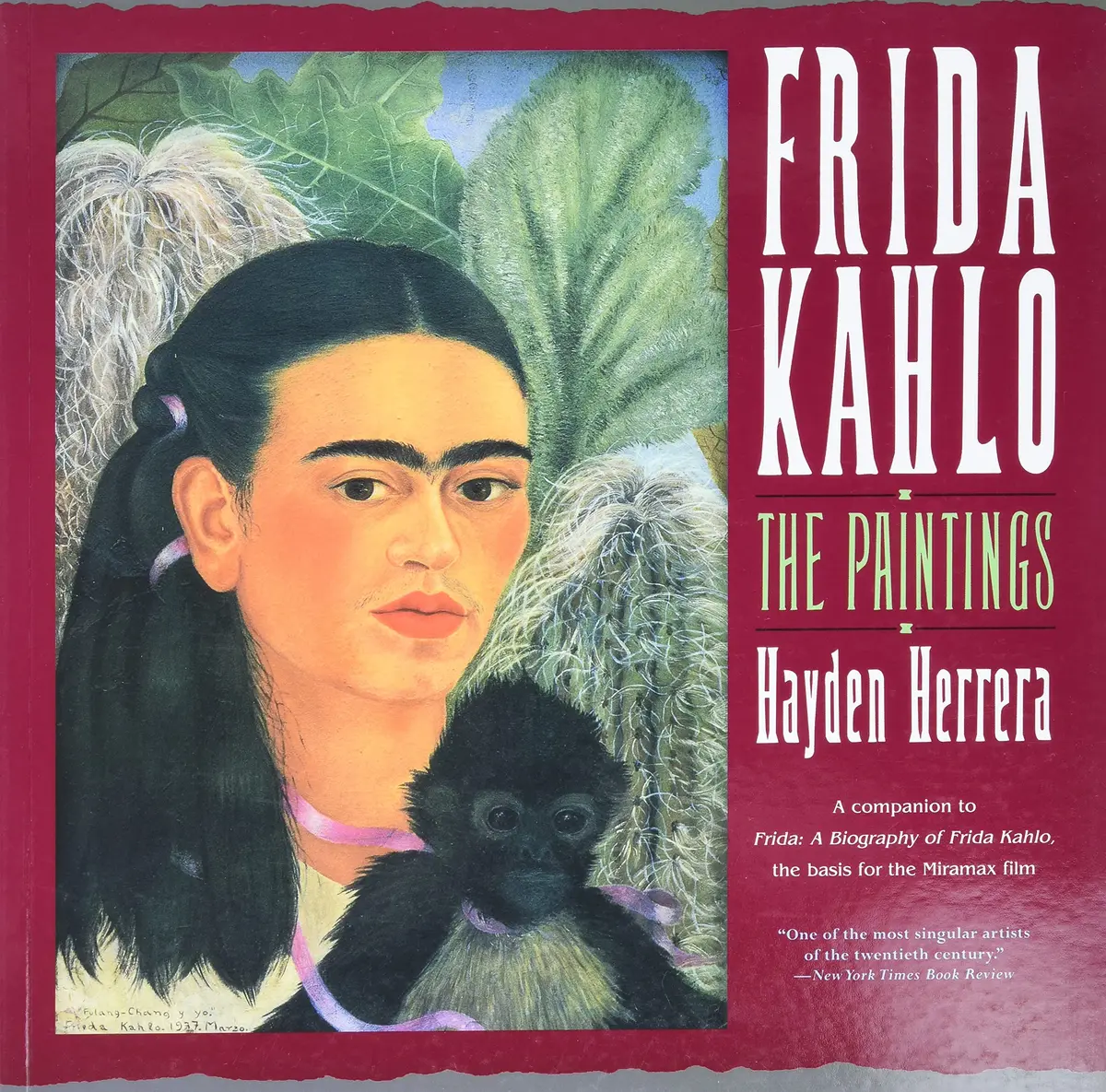 Frida Kahlo: The Paintings [Paperback] Herrera, Hayden 1