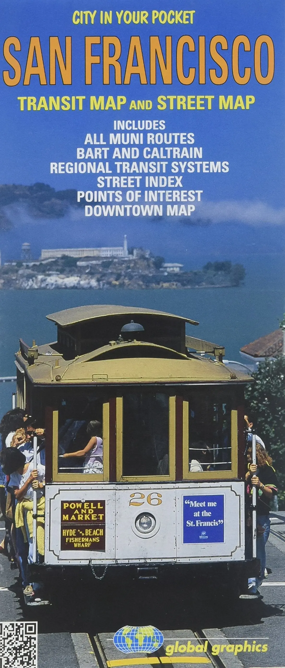 San Francisco Transit Map And Street Map (City In Your Pocket) 1