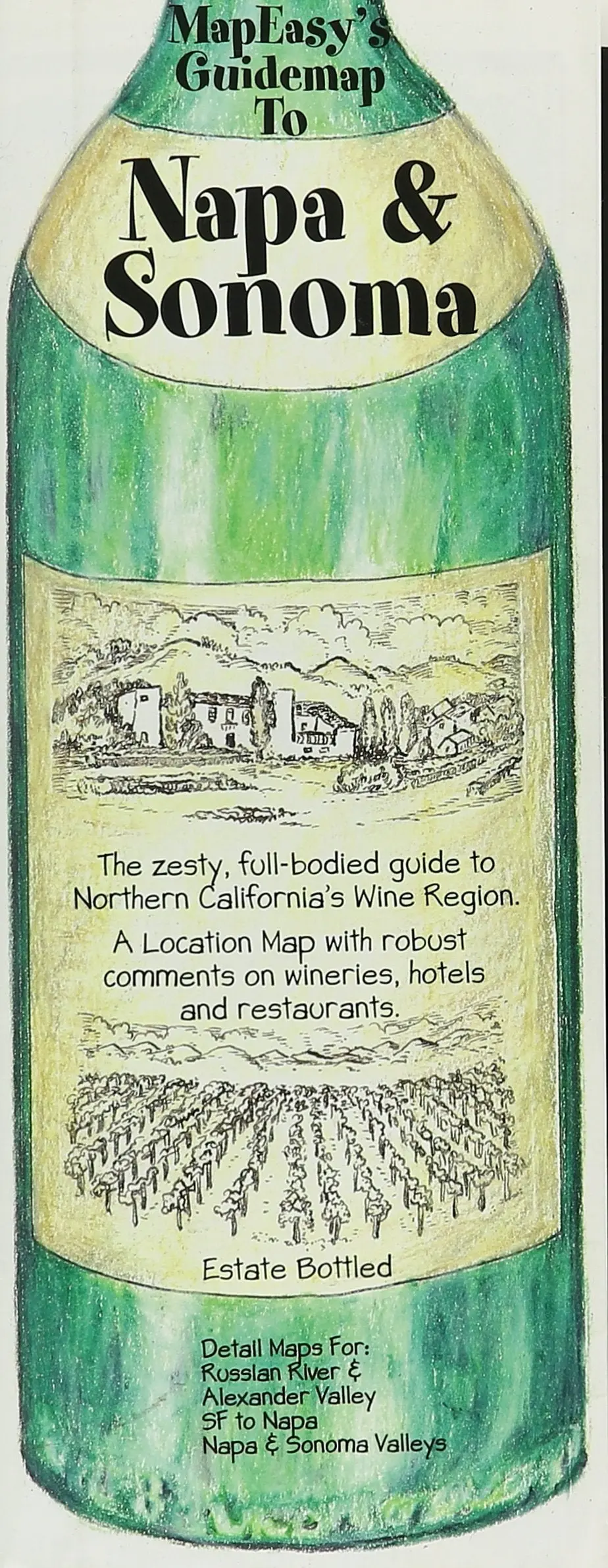 Mapeasy's Guidemap To Napa/Sonoma Mapeasy 1