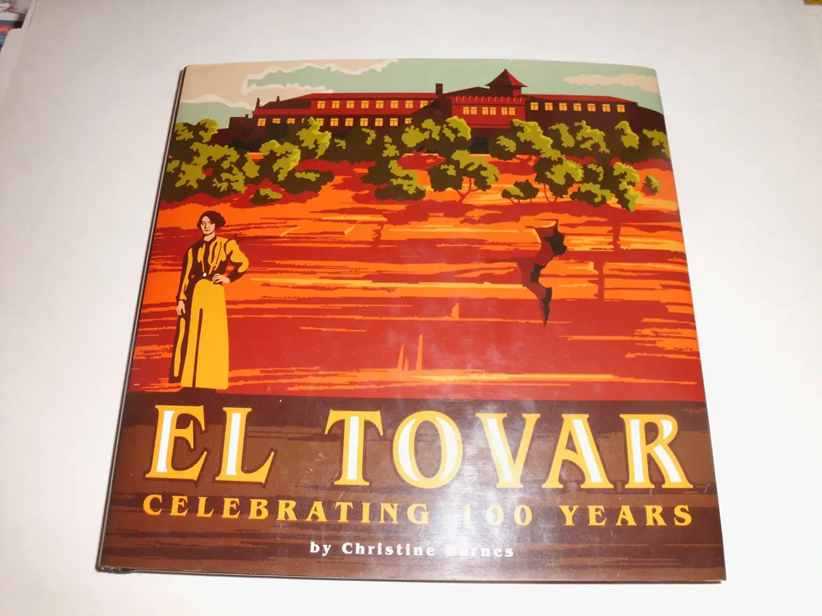 El Tovar [Hardcover] Christine Barnes 1