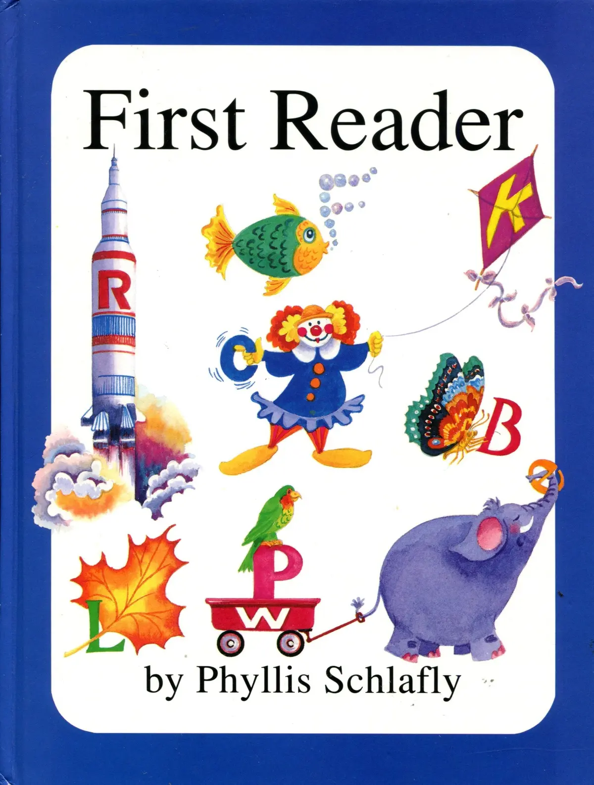First Reader [Hardcover] Schlafly, Phyllis 1