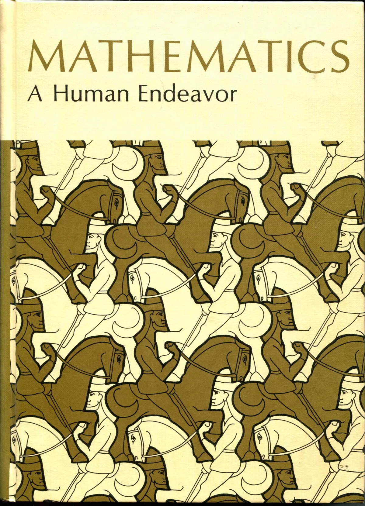 Mathematics, A Human Endeavor: A Textbook For Those Who Think They Don't Like The Subject [Paperback] Jacobs, Harold 1