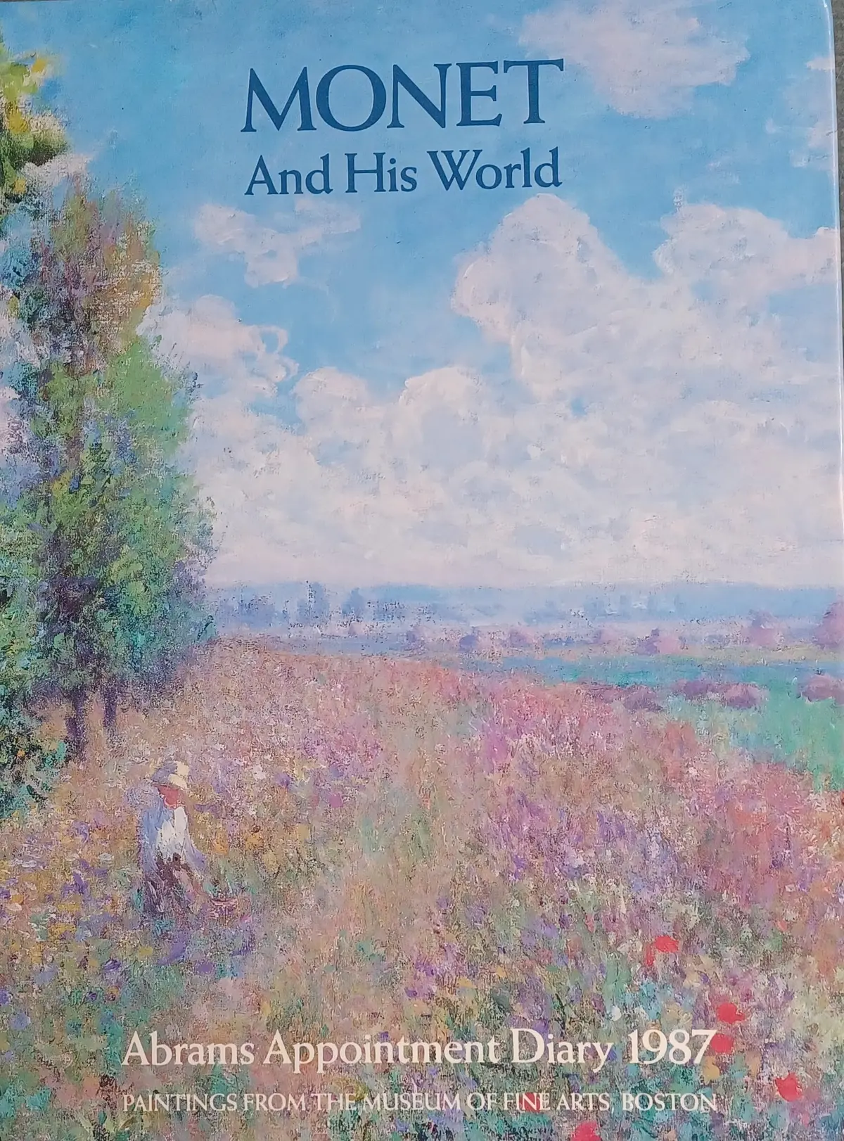 Appointment Diary 1987: Monet And His World [Hardcover] Sutton,Intro By 1