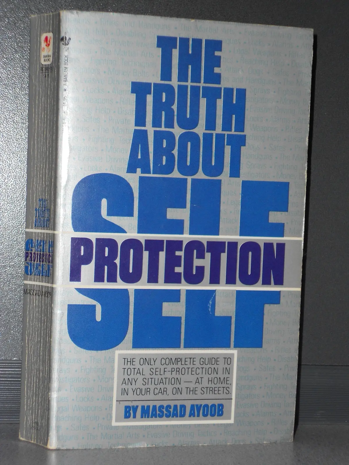 The Truth About Self Protection Ayoob, Massad 1