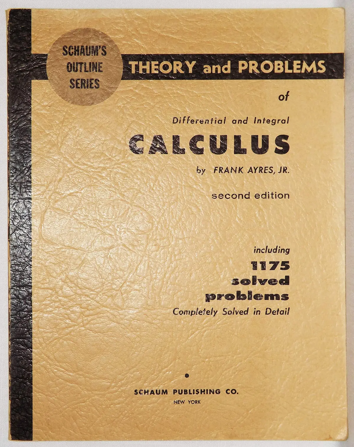 Theory & Problems In Differential & Integral Calculus, 2Nd Edition; [Paperback] Frank Ayres 1