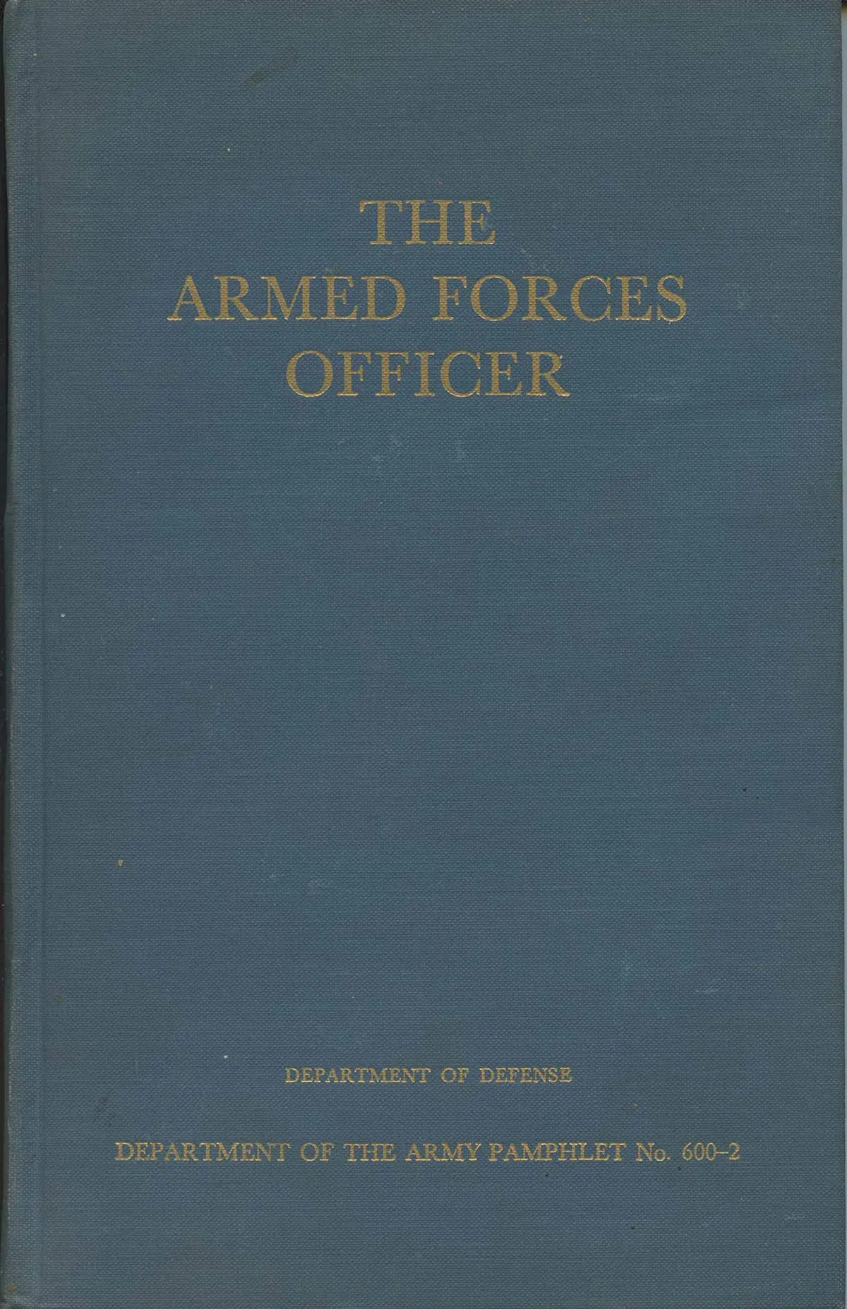 The Armed Forces Officer [Hardcover] N/A 1