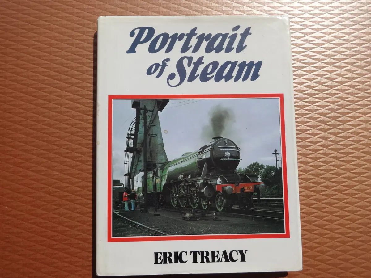 Portrait Of Steam [Hardcover] Eric Treacy 1