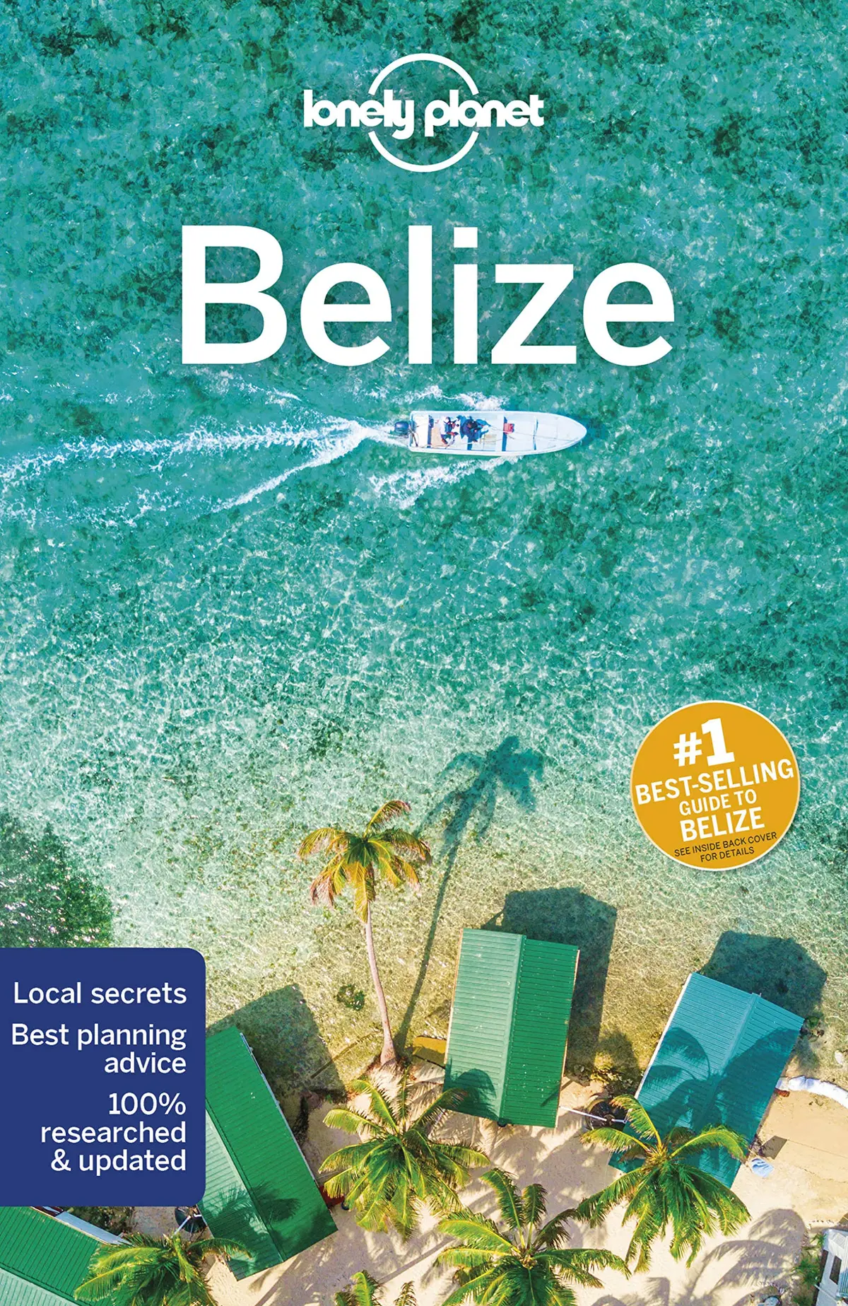 Lonely Planet Belize 7 (Travel Guide) Harding, Paul; Bartlett, Ray And Harrell, Ashley 1