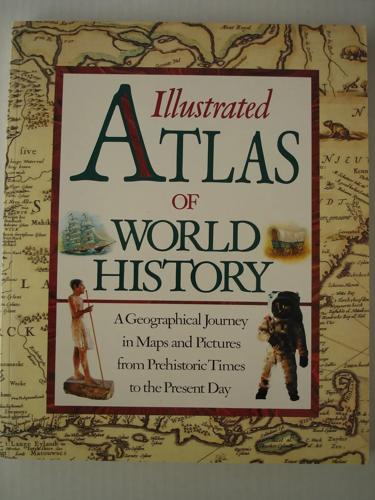 Illustrated Atlas Of World History Simon Adams; John Briquebec And Ann Kramer 1