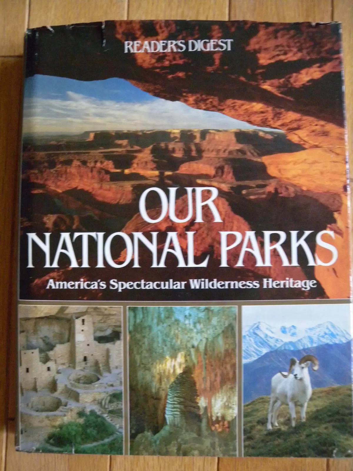 Our National Parks: America's Spectacular Wilderness Heritage [Hardcover] Susan J. Wernert (Editor) 1