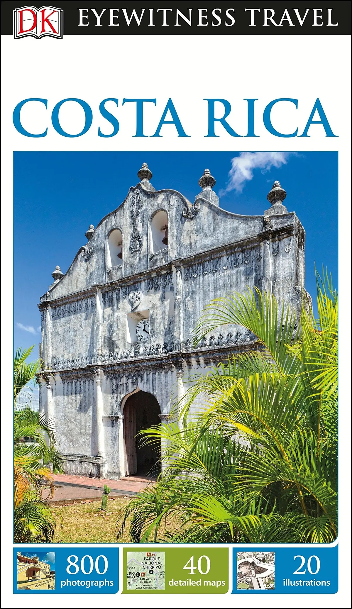 Dk Eyewitness Costa Rica (Travel Guide) Dk Eyewitness 1