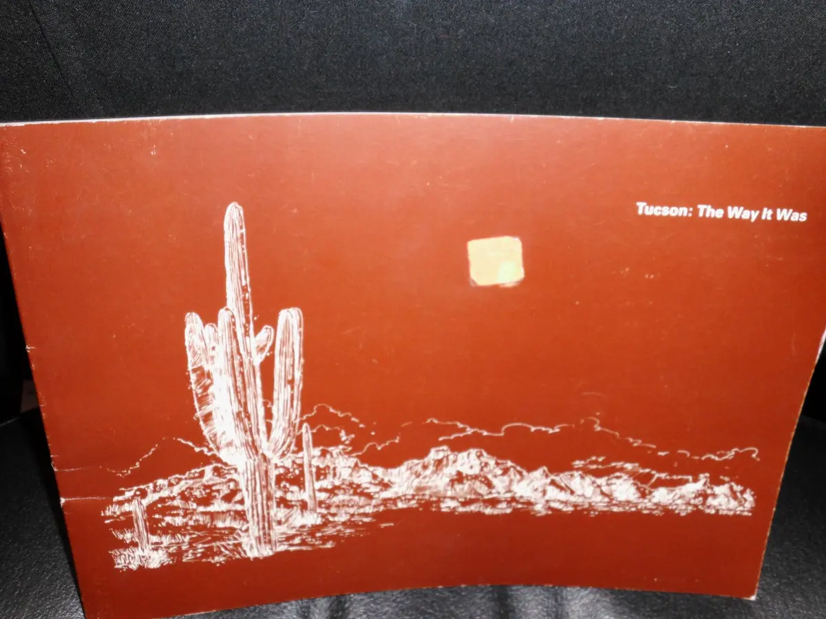 Tucson, The Way It Was Granger, Byrd H 1