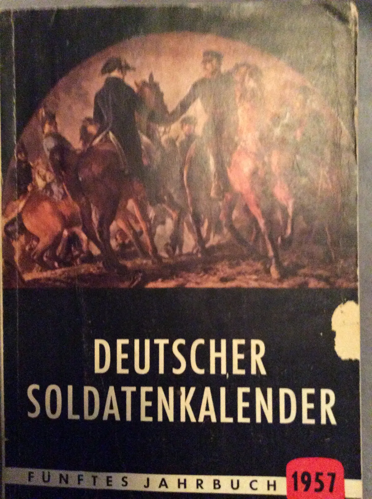 Deutscher Soldatenkalender 1957 [Paperback] Germany 1