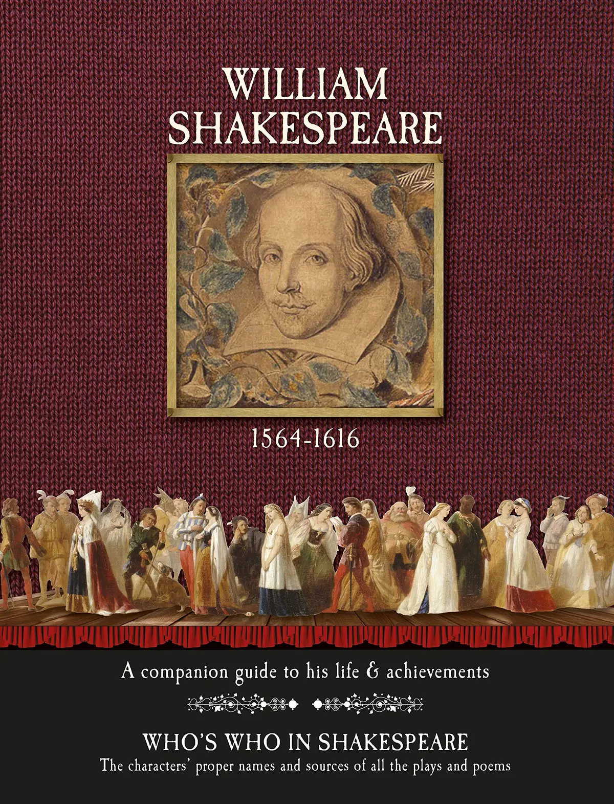 William Shakespeare - A Complete Guide To His Life & Achievements Davies, Gill 1