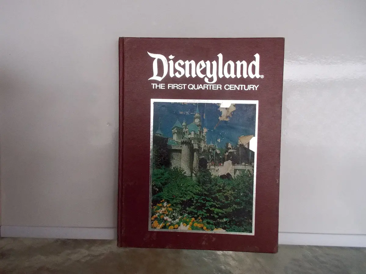 Disneyland, The First Quarter Century [Unknown Binding] Eda Gazda 1