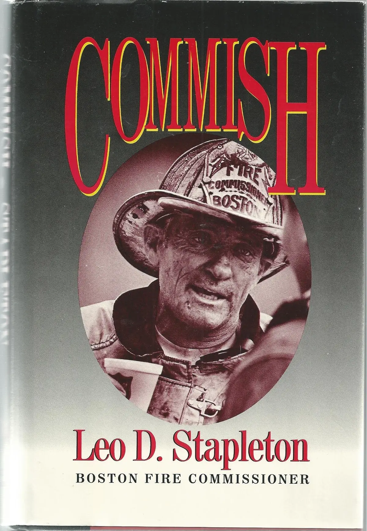 Commish [Hardcover] Stapleton, Leo D. 1