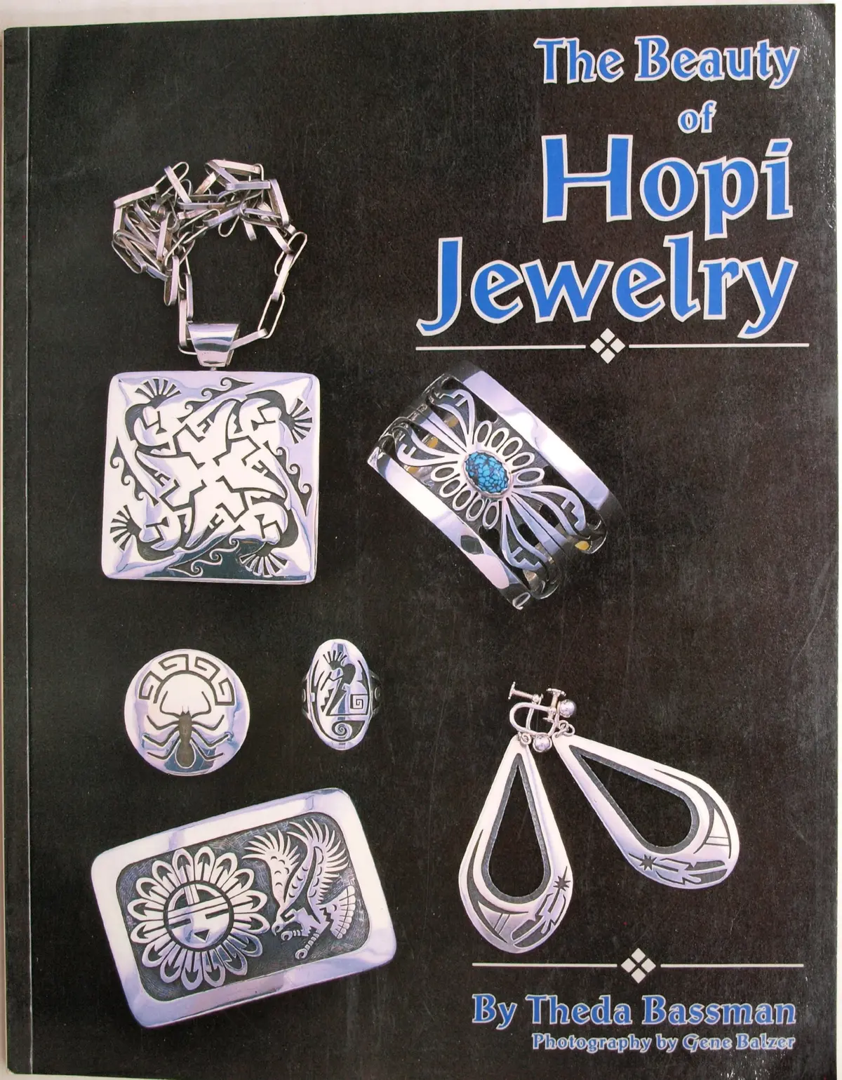 The Beauty Of Hopi Jewelry Bassman, Theda 1