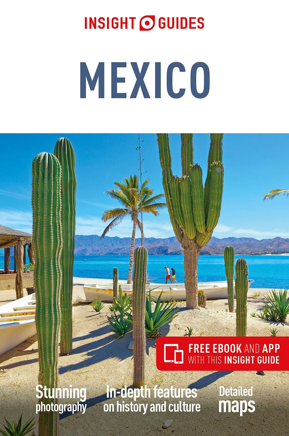 Insight Guides Mexico (Travel Guide With Free Ebook) Guides, Insight 1