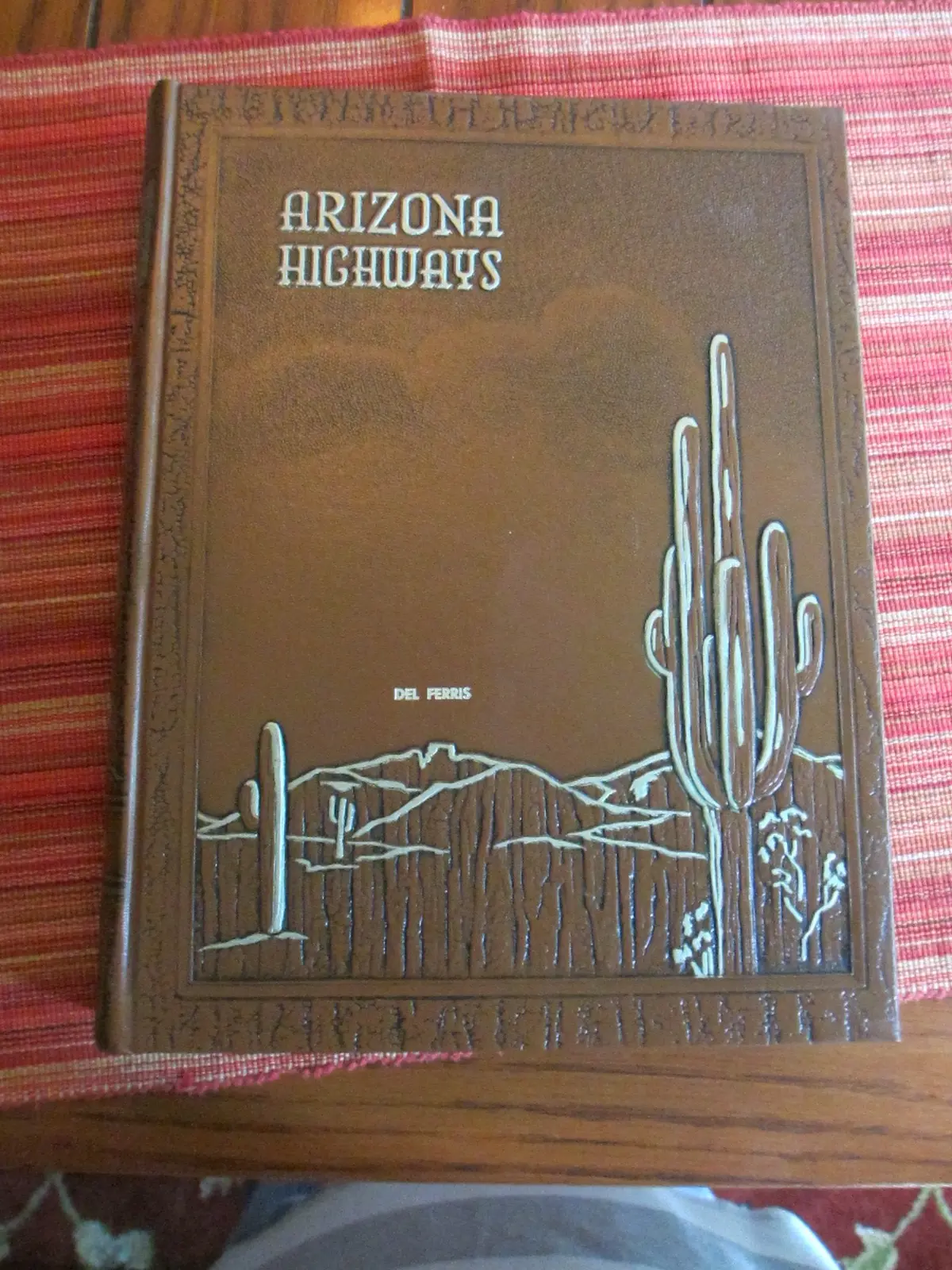 Arizona Highways Magazine 1969 Bound (Volume 45) [Hardcover] Raymond Carlson 1