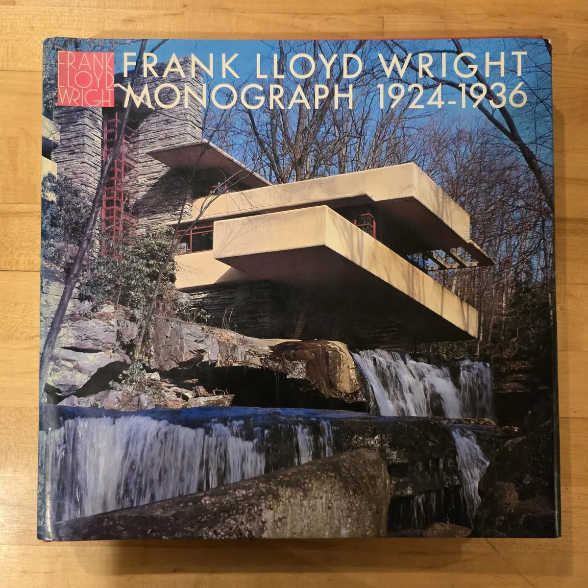 Frank Lloyd Wright Monograph 1924-1936. Volume 5 In The Complete Works Of Frank Lloyd Wright Series [Jp Oversized] Frank Lloyd Wright 1