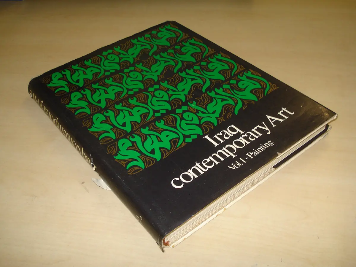 Iraq Contemporary Art Vol. I Painting [Hardcover] Nizar Salim 1