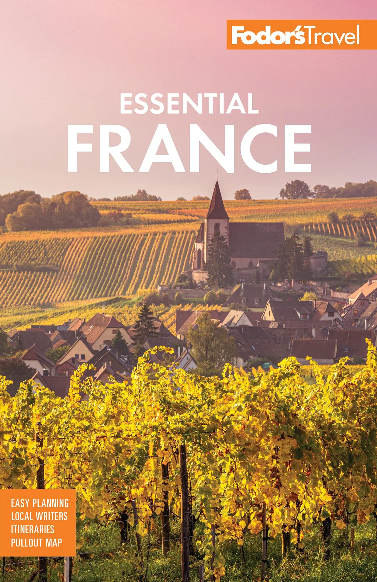 Fodor's Essential France (Full-Color Travel Guide) Fodor's Travel Guides 1