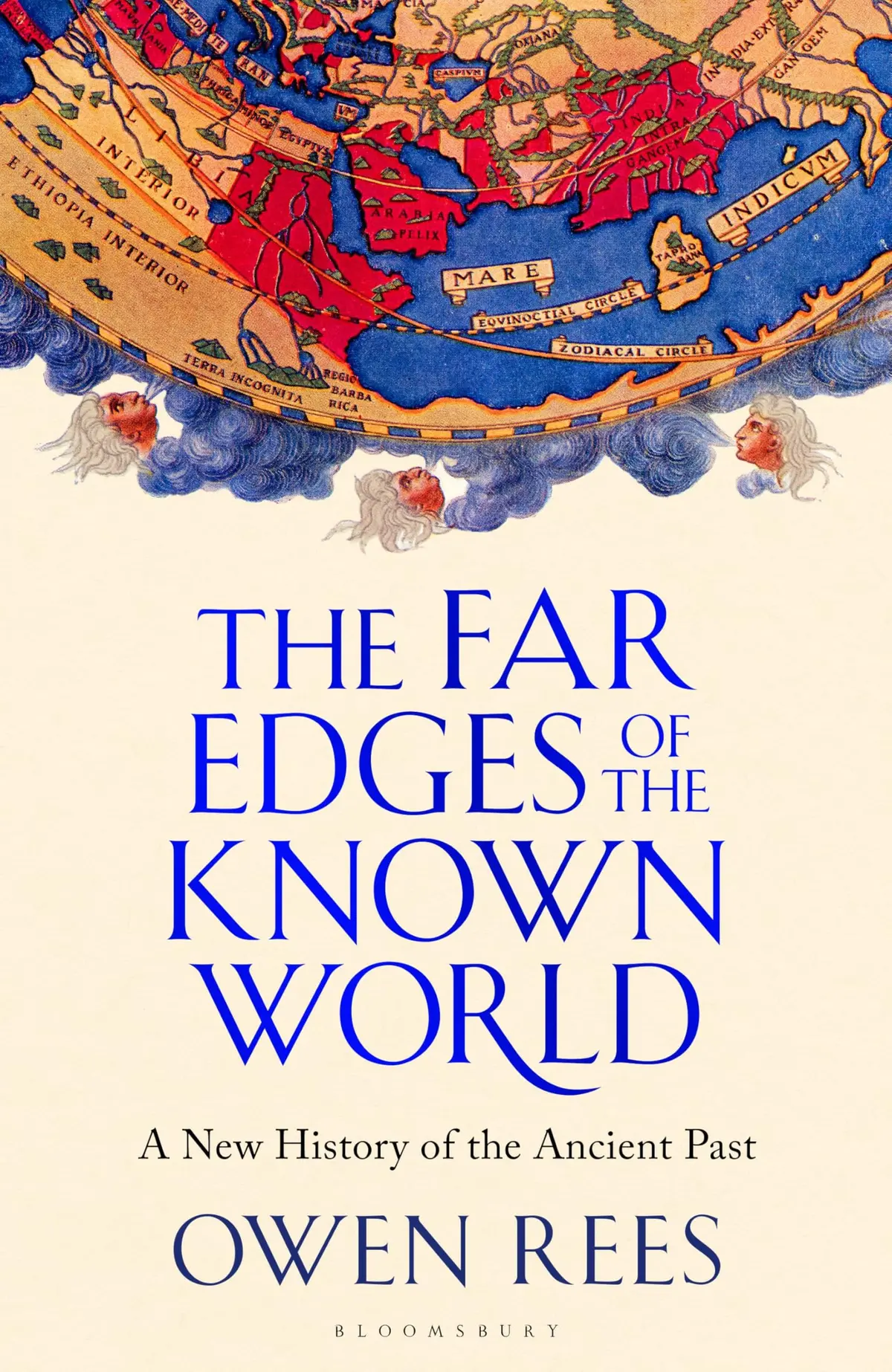 The Far Edges Of The Known World: A New History Of The Ancient Past [Hardcover] Owen Rees 1