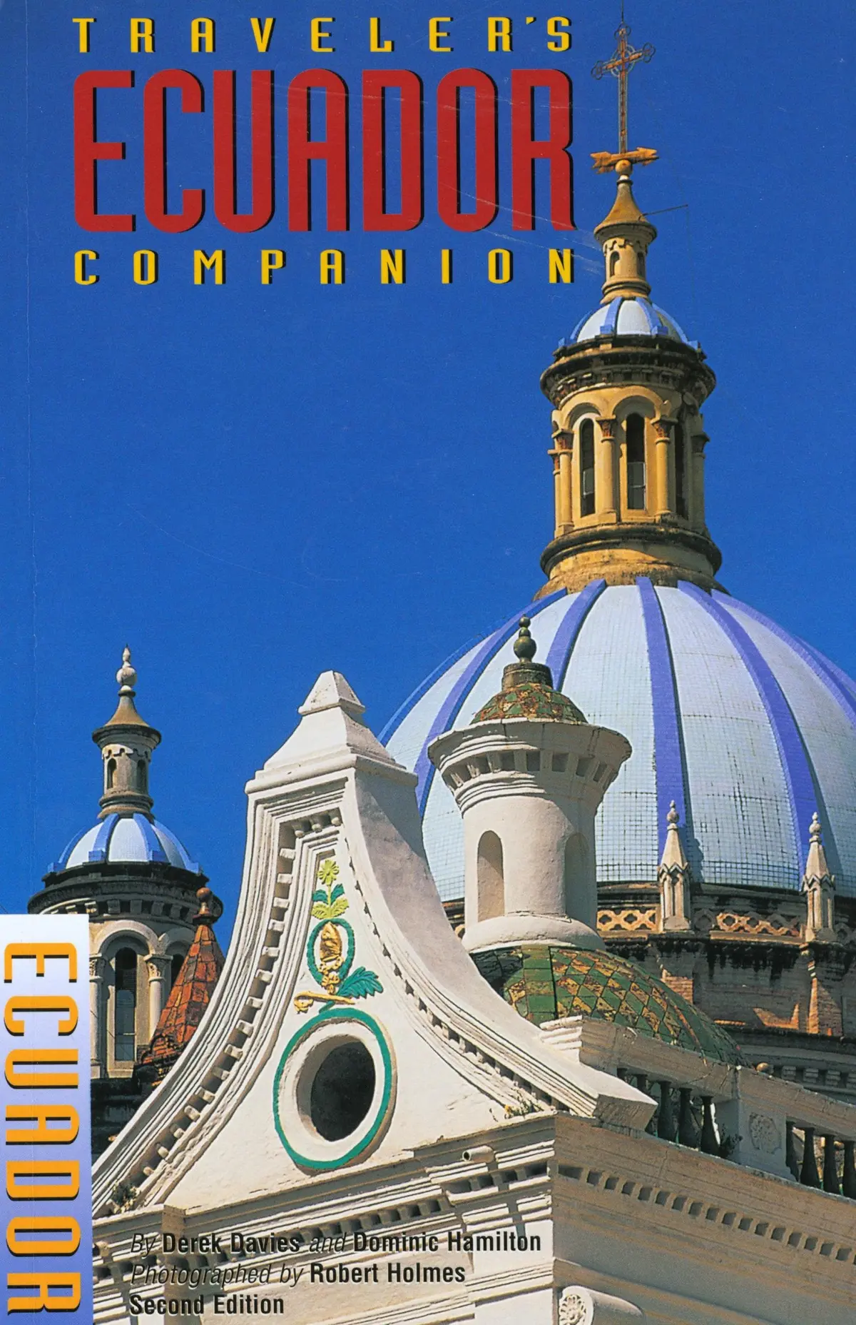 Traveler's Companion® Ecuador (Traveler's Companion Series) [Paperback] Davies, Derek And Dominic Hamilton 1