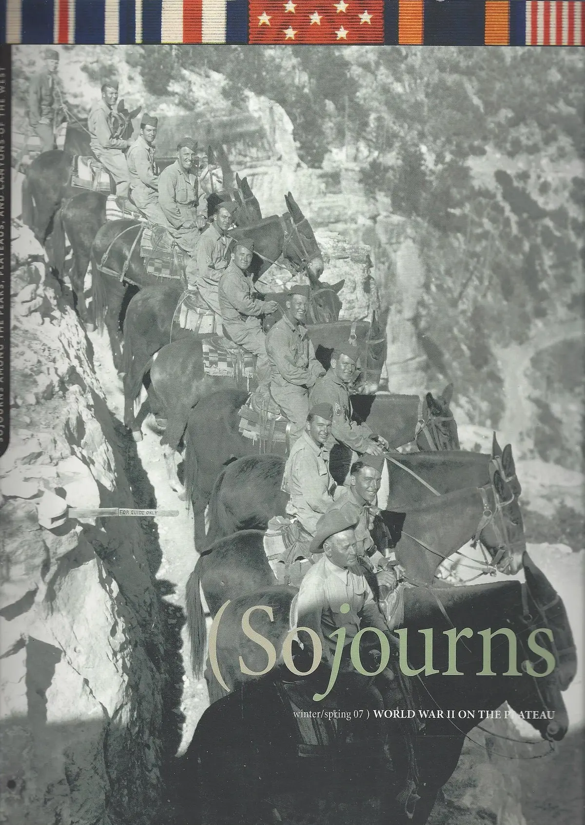 World War Ii On The Plateau Sojourns Winter/Spring 07 (Sojourns Among The Peaks, Plateaus And Canyons Of The West) [Paperback] Fred Harvey 1
