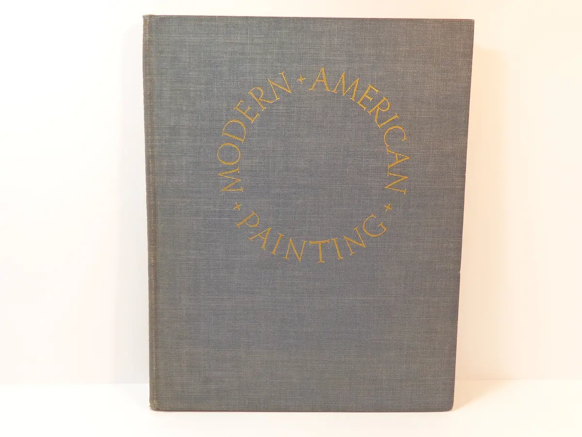 Modern American Painting. [Hardcover] Boswell, Peyton Jr. 1